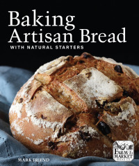 Omslagafbeelding: Baking Artisan Bread with Natural Starters 9781449487843