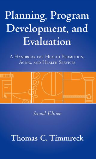 Cover image: Planning, Program Development and Evaluation 2nd edition 9780763700621
