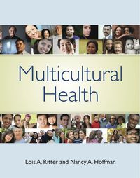 Cover image: Multicultural Health 1st edition 9780763757427