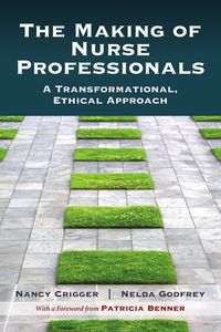 Cover image: The Making of Nurse Professionals 1st edition 9780763780562