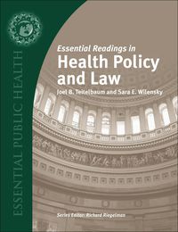 Cover image: Essential Readings in Health Policy and Law 1st edition 9780763738518