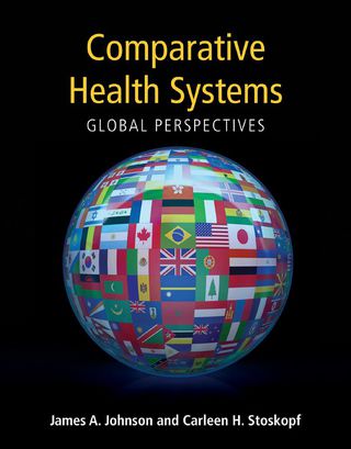 Cover image: Comparative Health Systems 1st edition 9780763753795