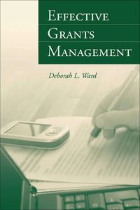 Cover image: Effective Grants Management 1st edition 9780763749842