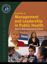 Cover image: Essentials of Management and Leadership in Public Health 1st edition 9780763742911
