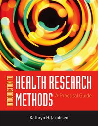 Cover image: Introduction to Health Research Methods 1st edition 9780763783341