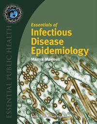 Cover image: Essentials of Infectious Disease Epidemiology 1st edition 9780763734442