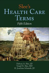 Cover image: Slee's Health Care Terms 5th edition 9780763746155