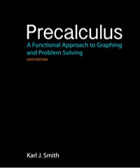 صورة الغلاف: Precalculus: A Functional Approach to Graphing and Problem Solving 6th edition 9780763751777