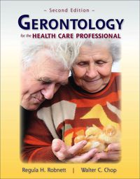 Cover image: Gerontology for the Health Care Professional 2nd edition 9780763756055