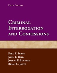 Cover image: Criminal Interrogation and Confessions 5th edition 9780763799366