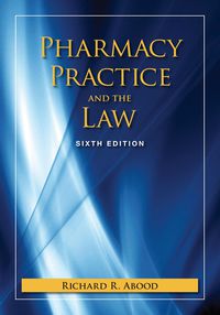 Cover image: Pharmacy Practice and the Law 6th edition 9780763781293