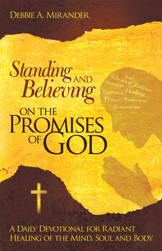 Imagen de portada: Standing and Believing on the Promises of God 9781449718046