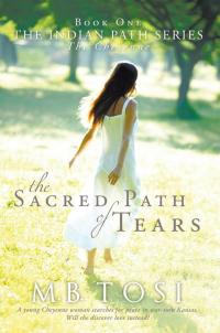 Cover image: The Sacred Path of Tears 9781449721688