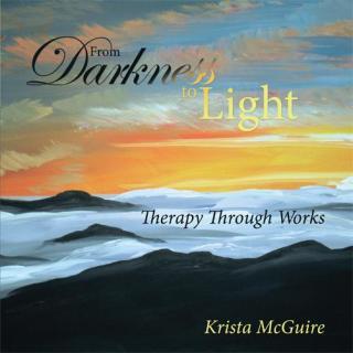 Cover image: From Darkness to Light 9781449708764