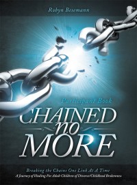 Cover image: Chained No More 9781449753924
