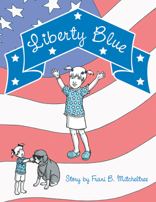 Cover image: Liberty Blue 9781449781132