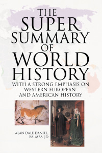 表紙画像: The Super Summary of World History Revised 9781436343251