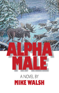 Cover image: Alpha Male 9781401056889