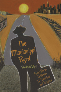 Cover image: The Mississippi Byrd 9781425785789