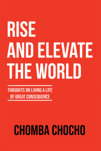 Cover image: Rise and Elevate the World 9781450207713