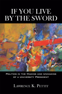 Cover image: If You Live by the Sword 9781450208383