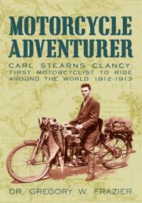 Cover image: Motorcycle Adventurer 9781450221412