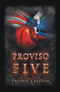 Imagen de portada: Proviso Five 9781450249263