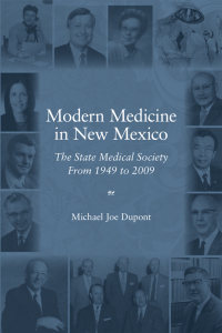 صورة الغلاف: Modern Medicine in New Mexico 9781450764414