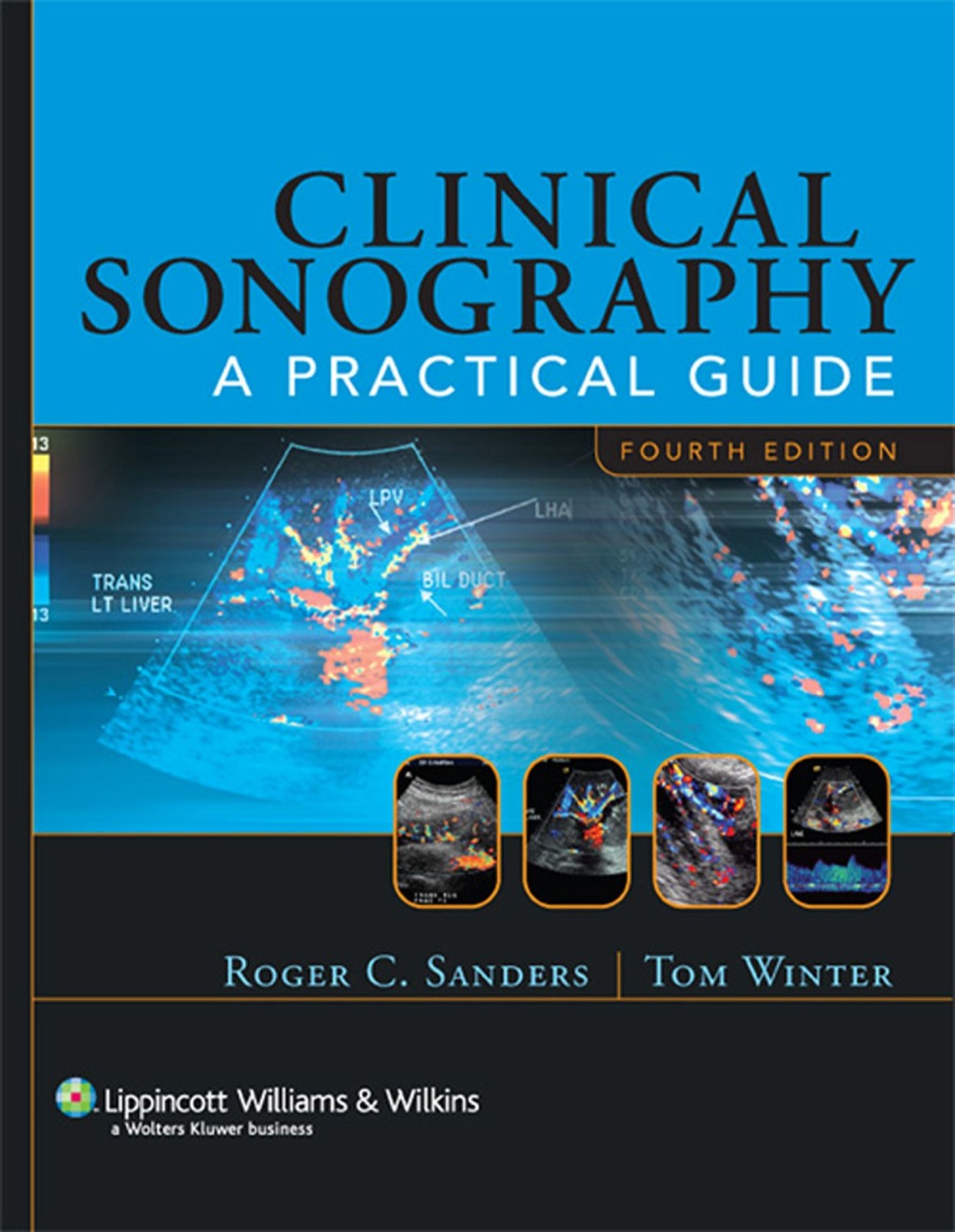 Clinical Sonography: A Practical Guide 4th Edition