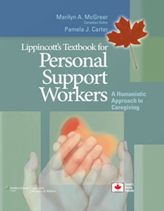 Cover image: Lippincott's Textbook for Personal Support Workers- Canada A Humanistic Approach to Caregiving 1st edition