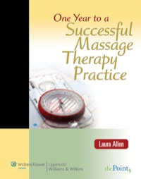 Cover image: One Year to a Successful Massage Therapy Practice 1st edition 9780781771207