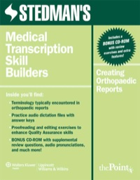 Cover image: Stedman's Medical Transcription Skill Builders: Creating Orthopaedic Reports 1st edition
