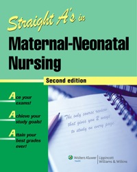 Cover image: Straight A's in Maternal-Neonatal Nursing 1st edition
