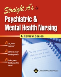 Cover image: Straight A's in Psychiatric and Mental Health Nursing 1st edition