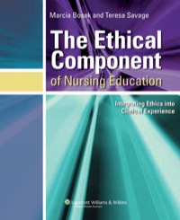 Cover image: Ethical Component of Nursing Education: Integrating Ethics into Clinical Experiences 1st edition