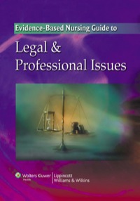Cover image: The Evidence Based Nursing Guide to Legal and Professional Issues 1st edition