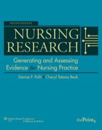 Cover image: Nursing Research: Generating and Assessing Evidence for Nursing Practice 9th edition 9781605477084