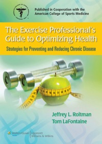 Cover image: The Exercise Professional’s Guide to Optimizing Health: Strategies for Preventing and Reducing Chronic Disease