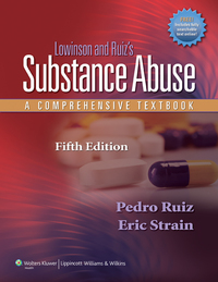 Cover image: Lowinson and Ruiz's Substance Abuse: A Comprehensive Textbook 5th edition 9781605472775