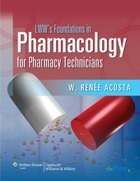 Cover image: LWW's Foundations in Pharmacology for Pharmacy Technicians 1st edition 9780781766241