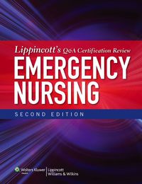 Cover image: Lippincott's Q&A Certification Review: Emergency Nursing 2nd edition 9781451171990