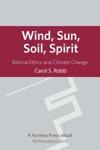 Cover image: Wind Sun Soil Spirit 9780800697068