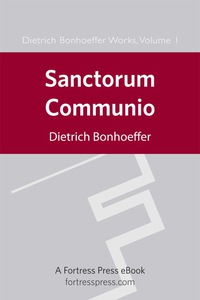Cover image: Sanctorum Communio 9780800696528