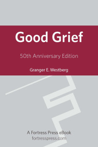 Titelbild: Good Grief 50th Ann Ed 9780800697815