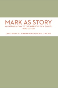 صورة الغلاف: Mark as Story 3rd edition 9780800699093