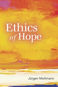 Cover image: Ethics of Hope 9780800698584