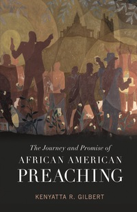 Cover image: Journey & Promise of African American Preach 9780800696276