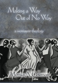 Cover image: Making a Way Out of No way 9780800662936