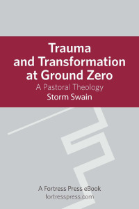 Titelbild: Trauma and Transformation at Ground Zero 9780800698058