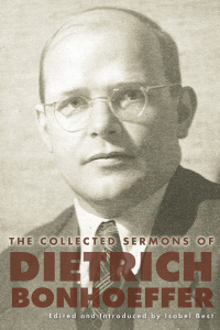 Cover image: The Collected Sermons of Dietrich Bonhoeffer 9781506433370